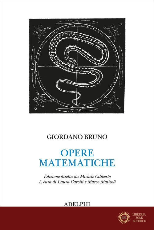 Opere matematiche - Giordano Bruno