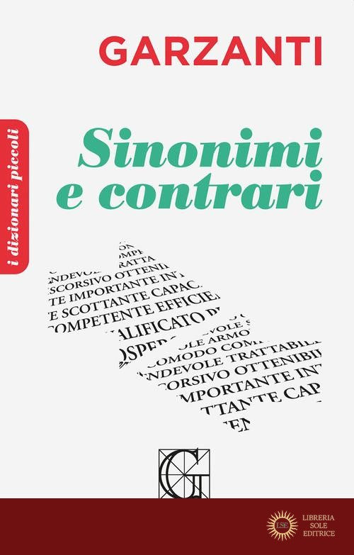 Il piccolo dizionario dei sinonimi e contrari
