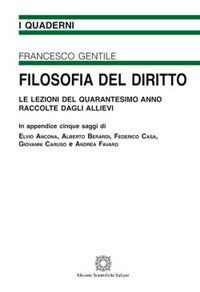 Filosofia del diritto - Francesco Gentile