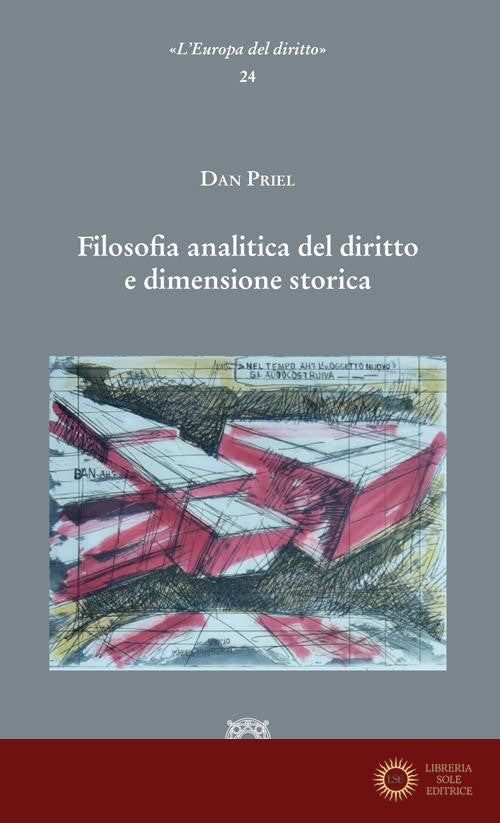 Filosofia analitica del diritto e dimensione storica - Dan Priel