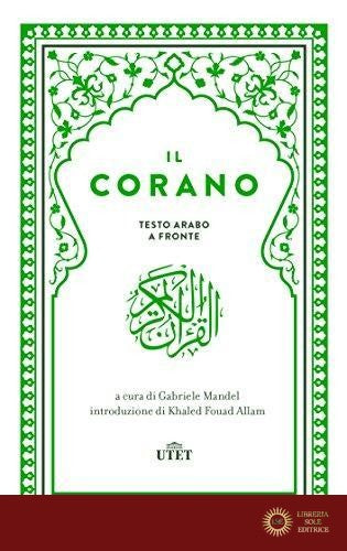 Il Corano. Testo originale a fronte - G. Mandel