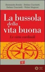 La bussola della vita buona
