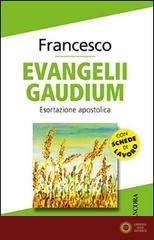 Evangelii gaudium. Esortazione apostolica - Francesco (Jorge Mario Bergoglio)