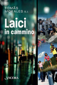 Laici in cammino - Tomás Morales