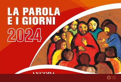 La Parola e i giorni 2024. Rito romano