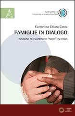 Famiglie in dialogo. Indagine sui matrimoni «misti in Italia» - Carmelina Chiara Canta