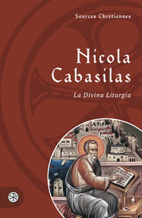 La Divina Liturgia. Testo greco a fronte - Nicola Cabasilas