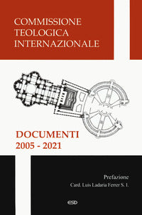 Documenti 2005-2021 - Commissione teologica internazionale