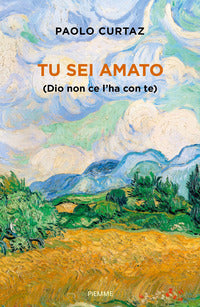Tu sei amato (Dio non ce l'ha con te) - Paolo Curtaz