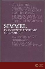 Frammento postumo sull'amore - Georg Simmel