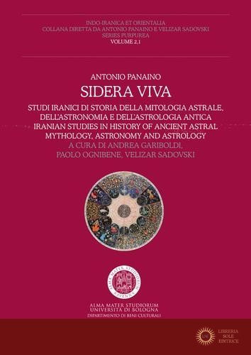 Sidera viva - Antonio Panaino