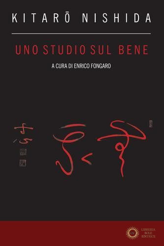 Uno studio sul bene - Kitaro Nishida