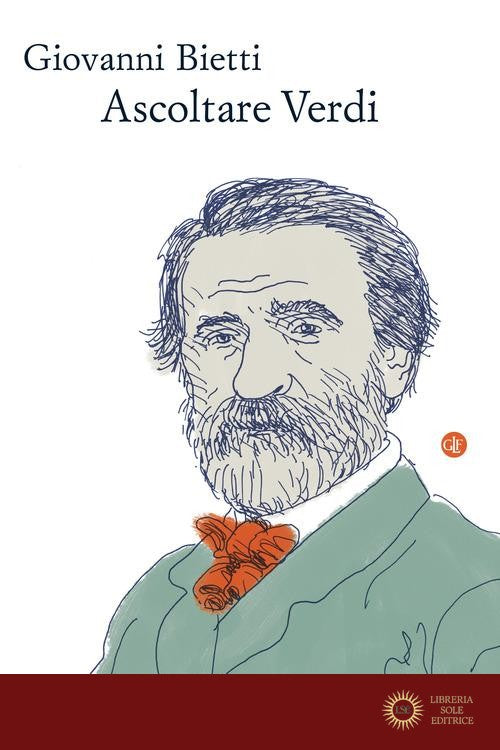 Ascoltare Verdi - Giovanni Bietti