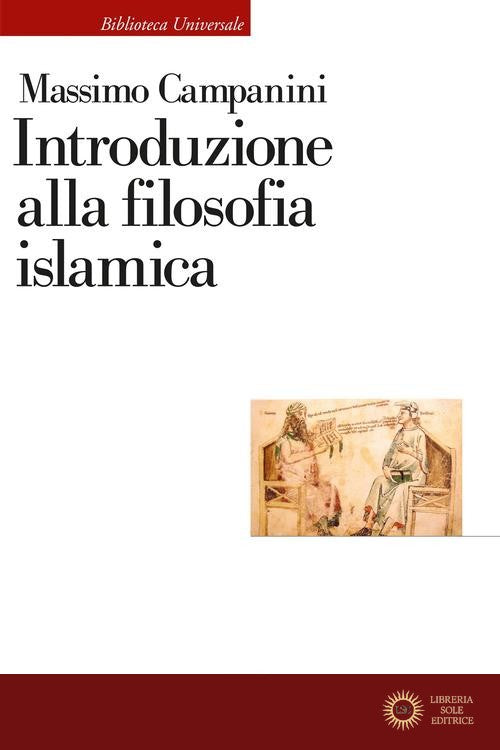 Introduzione alla filosofia islamica - Massimo Campanini