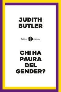 Chi ha paura del gender? - Judith Butler