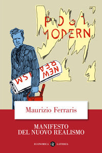 Manifesto del nuovo realismo. Nuova ediz. - Maurizio Ferraris
