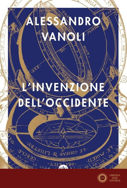L'invenzione dell'Occidente - Alessandro Vanoli