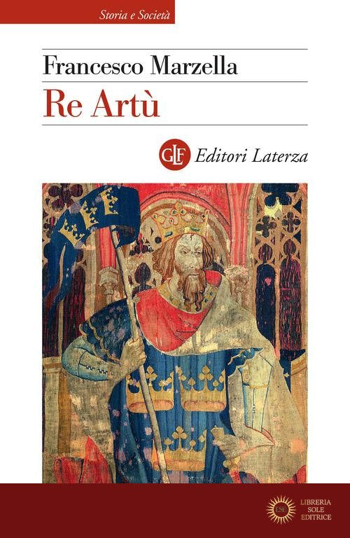 Re Artù - Francesco Marzella