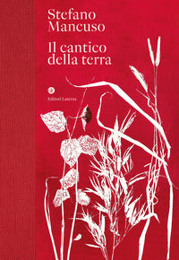 Il cantico della terra - Stefano Mancuso