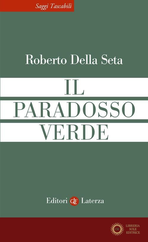 Il paradosso verde - Roberto Della Seta