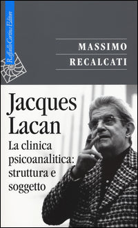Jacques Lacan vol. 2 - Massimo Recalcati