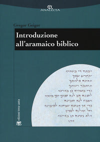 Introduzione all'aramaico biblico - Gregor Geiger