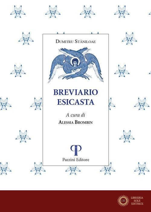 Breviario esicasta - Dumitru Staniloae