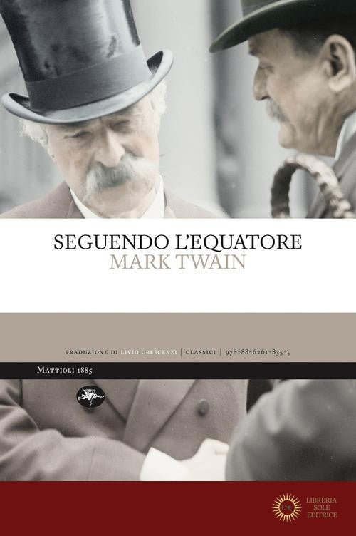 Seguendo l'Equatore - Mark Twain