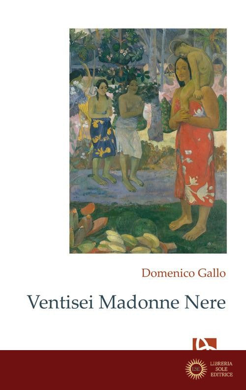 Ventisei Madonne Nere - Domenico Gallo