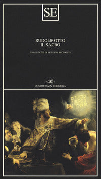 Il sacro - Rudolf Otto