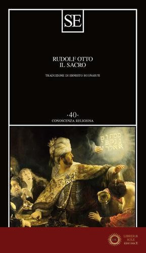 Il sacro - Rudolf Otto