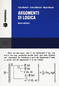Argomenti di logica. Nuova ediz. - Carlo Angelo Marletti, Enrico Moriconi, Mauro Mariani
