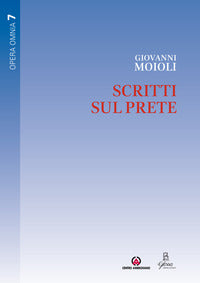 Scritti sul prete - Giovanni Moioli