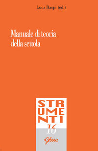 Manuale di teoria della scuola - L. Raspi