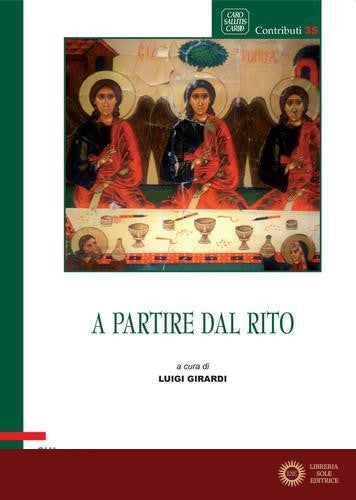 A partire dal rito - L. Girardi