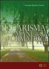 Il carisma nelle mani della formatrice - German Sanchez Griese