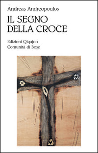 Il segno della croce - Andreas Andreopoulos