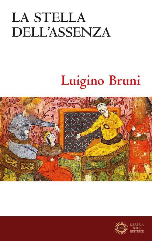 La stella dell'assenza. Il libro di Ester - Luigino Bruni
