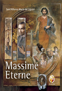 Massime eterne. Ediz. a caratteri grandi - Alfonso Maria de' (sant') Liguori