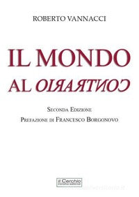 Il mondo al contrario - Roberto Vannacci