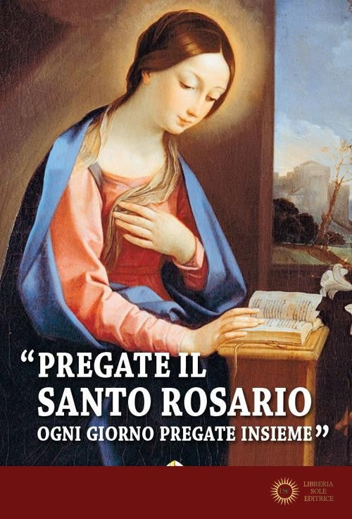 Pregate il santo rosario ogni giorno - Slavko Barbaric