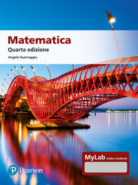 Matematica. Ediz. MyLab. Con Contenuto digitale per accesso online - Angelo Guerraggio