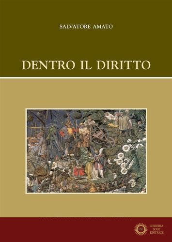 Dentro il diritto - Salvatore Amato
