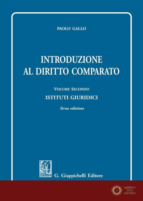 Introduzione al diritto comparato vol. 2 - Paolo Gallo
