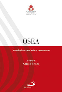 Osea. Introduzione, traduzione e commento - G. Benzi