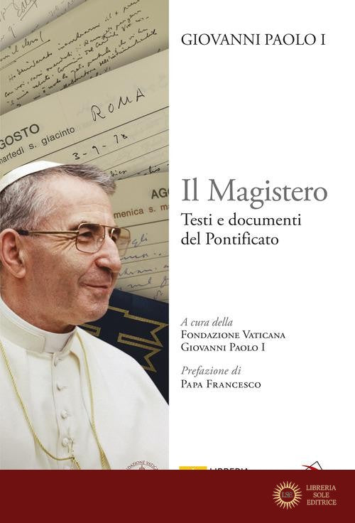 Il Magistero. Testi e documenti del pontificato - Giovanni Paolo I