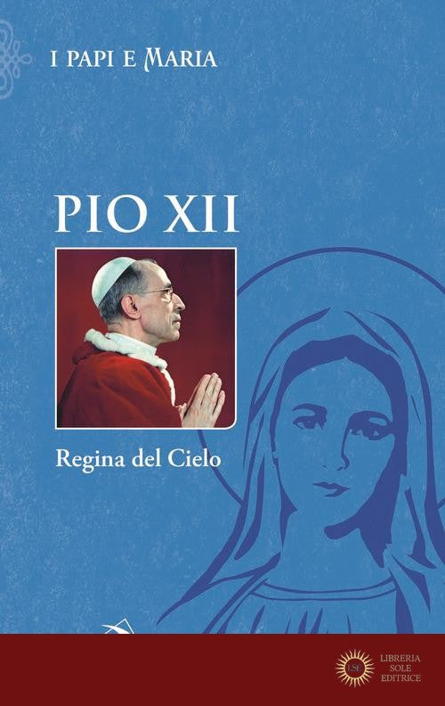 Regina del cielo - Pio XII