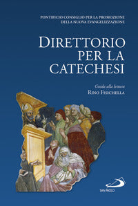 Direttorio per la catechesi - Rino Fisichella, Pontificio consiglio per la promozi