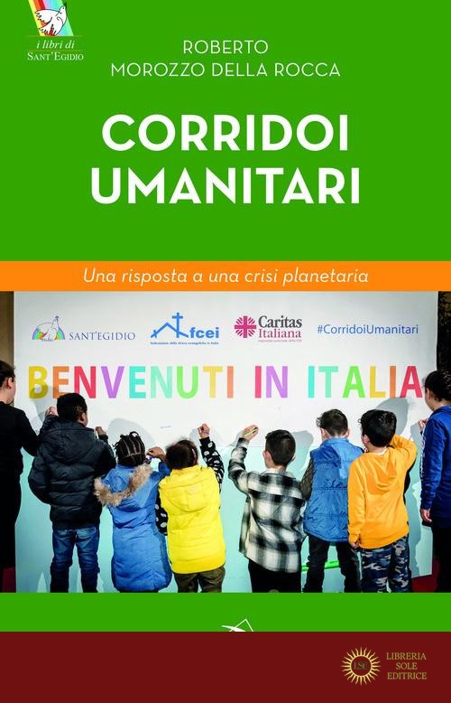 Corridoi umanitari - Roberto Morozzo Della Rocca