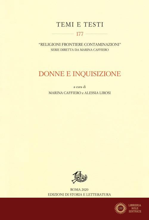 Donne e Inquisizione - M. Caffiero, A. Lirosi